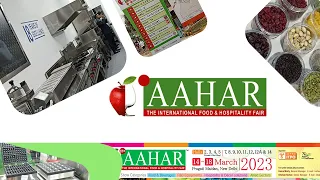 Aahar 2023 food and hospitality expo Delhi  | Aahar food and bakery equipment expo 2023 Tour