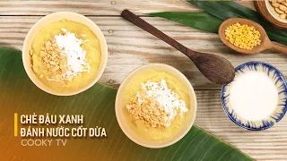 Chè Đậu Xanh Đánh Nước Cốt Dừa - Cách Nấu Chè Nhuyễn Mịn, Ngon Miệng | Cooky TV