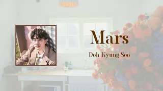 Mars / Doh Kyung Soo (도경수) 【日本語字幕 / カナルビ】