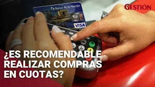 ¿Cuándo es recomendable realizar compras en cuotas?