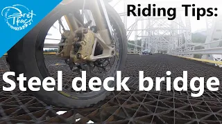 How to Ride Across Steel Grate Bridges