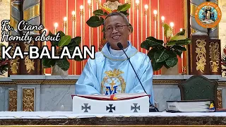 Fr. Ciano Homily about KA-BALAAN - 12/8/2022