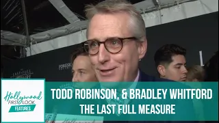 THE LAST FULL MEASURE (2020) | LA PREMIERE with TODD ROBINSON, & BRADLEY WHITFORD with RICK HONG