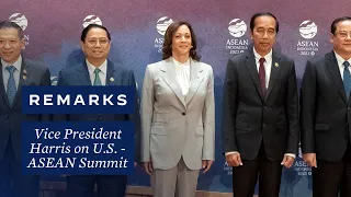 Vice President Harris Delivers Opening Remarks at the 11th U.S. - ASEAN Summit