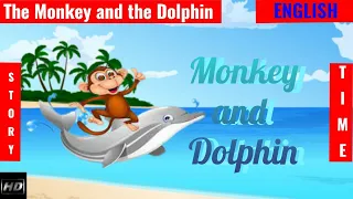 The Monkey And The Dolphin - Read Aloud Books - Aesop's Fables