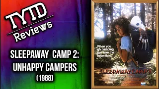 Sleepaway Camp 2: Unhappy Campers (Nightmare Vacation 2) (1988) - TYTD Reviews