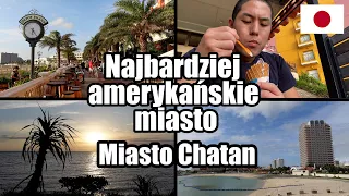 Najbardziej amerykańskie miasto w Japonii (miasto Chatan,Okinawa-Japonia)