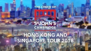 Tour to Hong Kong and Singapore 2018: Short Trailer