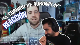 AURONPLAY REACCIONA AL CORRIDO DEL "ABDUZCAN"