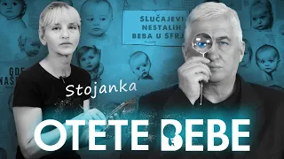 OTETE BEBE 01 - STOJANKA GUTEŠA: Ja znam da su moja deca ukradena‼