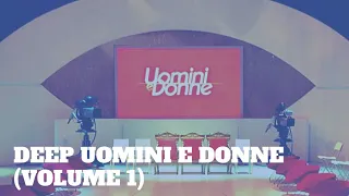 DEEP UOMINI E DONNE: Tina "la vamp", il triangolo Salvatore - Paola - Karina e Lucia Rossitto