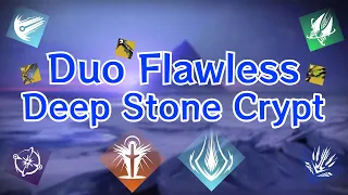 Duo Flawless Deep Stone Crypt (season of the wish)