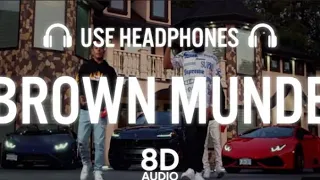 BROWN MUNDE (8D AUDIO) AP DHILLON | GURINDER GILL | BASS BOOSTED