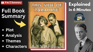 This Side of Paradise by F. Scott Fitzgerald Summary, Analysis, Plot, Themes, Characters, Audiobook