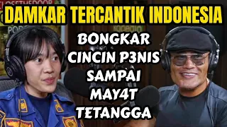 DARI CINCIN P3NIS SAMPAI M4YAT TETANGGA🤣 - DAMKAR- Deddy Corbuzier Podcast