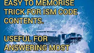 ORAL QUESTION- What are the contents of ISM Code? I bet you'd memorise it in one hearing!!!