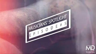 MD Presents : Musicians' Spotlight Ep. # 5 / Countown