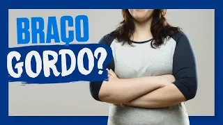 Como AFINAR O BRAÇO - Dicas para braço gordo!