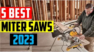 ✅ Top 5 Best Miter Saws Reviews in 2022-2023 ( Buying Guide )