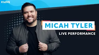 Micah Tyler LIVE Takeover