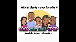 Coco Just Being Coco: Compilation 12 Season 2 Episodes 22-36