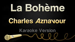 Karaoké La Bohême - Charles Aznavour