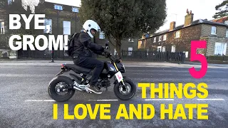 Bye, Grom! | 5 Things I like and hate about Honda Grom 2022