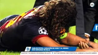 CARLES PUYOL SE LUXA EL CODO Y ESTARÁ 8 SEMANAS DE BAJA