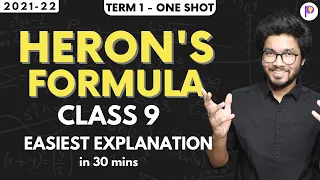 Heron's Formula Class 9 Easiest Explanation One-Shot Lecture | Class 9 Maths Term 1 2021-22