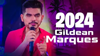 GILDEAN MARQUES MUSICAS ABRIL 2024 GILDEAN MARQUES CD NOVO ATUALIZADO