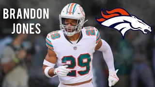 Brandon Jones || NFL Highlights || Denver Broncos Safety