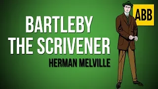 BARTLEBY THE SCRIVENER: Herman Melville - FULL AudioBook