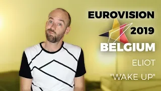 🇧🇪 Belgium - Eliot "Wake Up" - My reaction (Eurovision 2019)