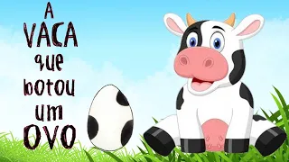 A Vaca que Botou um Ovo - Historinha infantil/ Áudio Livro/ Leitura infantil