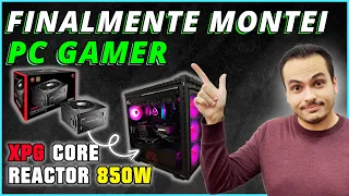 MEU SETUP FINALIZADO: UPGRADE QUE FALTAVA CHEGOU: XPG CORE REACTOR 850W