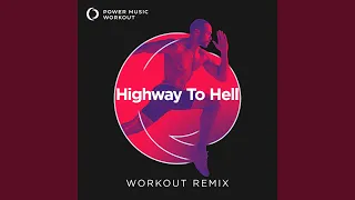 Highway To Hell (Workout Remix 150 BPM)