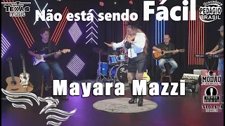 Não Está Sendo Fácil - MAYARA MAZZI  (Gravação em Estúdio - Projeto Modão dos Brutos)