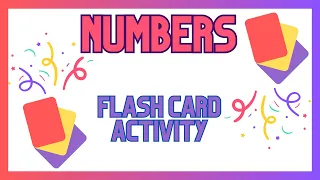 Flash Cards Activity | Learn Numbers | Preschool & Toddler Learning