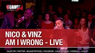 Nico & Vinz - Am I Wrong - Live - C’Cauet sur NRJ