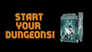 Start Your Dungeons! Warhammer Underworlds: Deathgorge