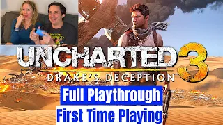 First Time Playing Uncharted 3 | Full Playthrough
