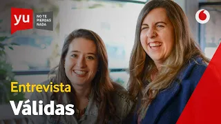 Carolina Iglesias y Victoria Martín son súper Válidas (y muy graciosas) #Orguyu
