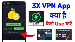 3x vpn unlimited & safe | 3x vpn kaise use kare | 3x vpn 2023 | how to use 3x vpn app ||