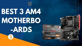 Best 3 Budget AM4 Motherboards for Ryzen CPUs