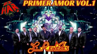 LOS REHENES SOLO PARA TI MI PRIMER AMOR EXITOS SOLO PARA ENAMORADOS DJ HAR