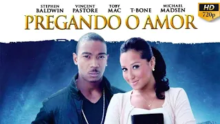 Pregando o Amor (2013) | FILME COMPLETO DUBLADO.