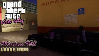 GTA Vice City: Definitive Edition - Mission #42 - Loose Ends (PC)