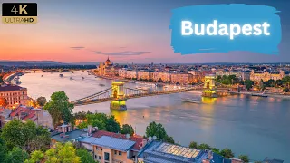 Budapest, Hungary 4K | City Views, Aerial and Street | Travel