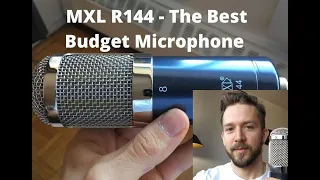 MXL R144 – The Best Budget Ribbon Microphone