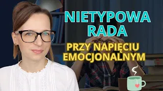 Jak rozładować napięcie emocjonalne - jak uwolnić emocje, by było nam lżej? | Tandem Psycholog